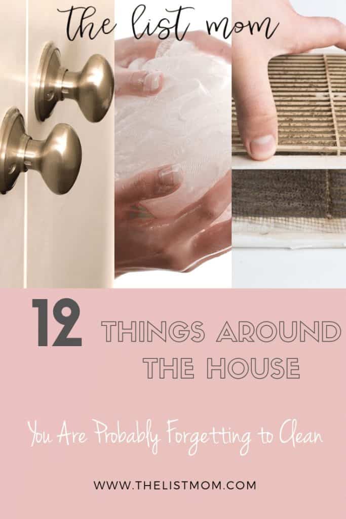 Don't Forget To Clean These 12 Things