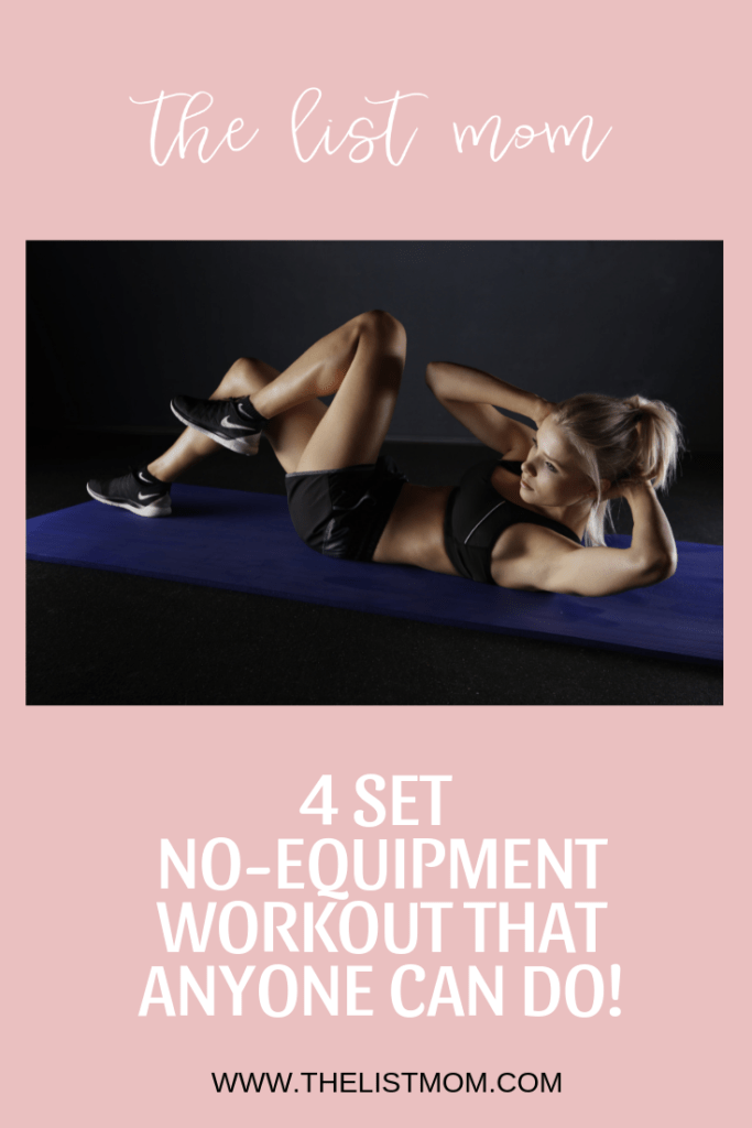 no equipment workout for busy moms