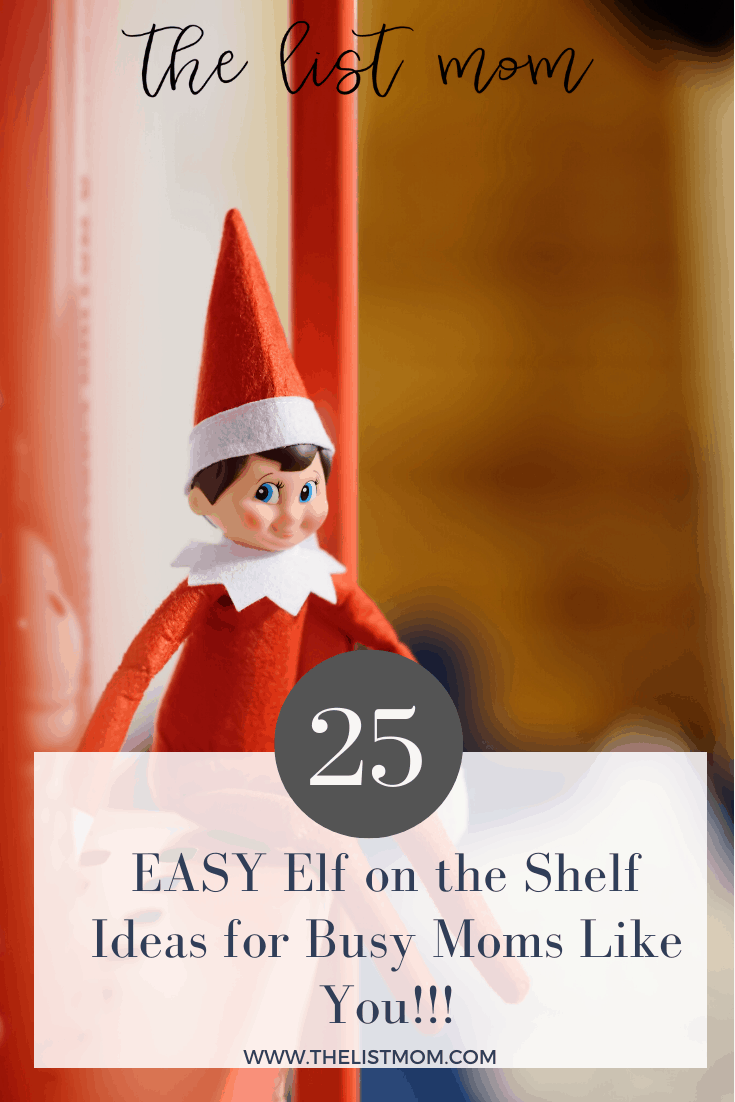 25 easy elf on the shelf ideas