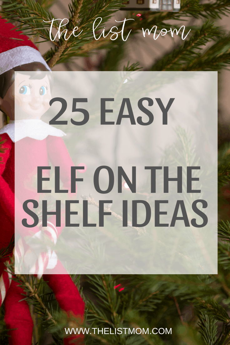 25 easy elf on the shelf ideas