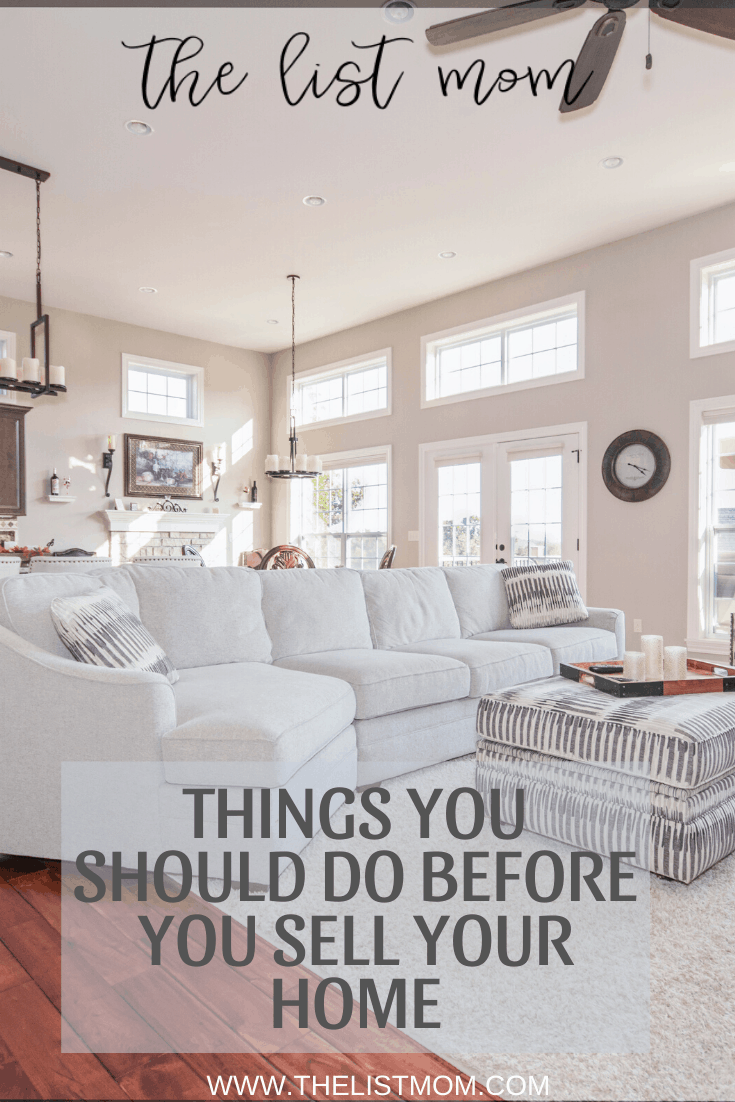 10 Things You Need To Do Before Selling Your Home