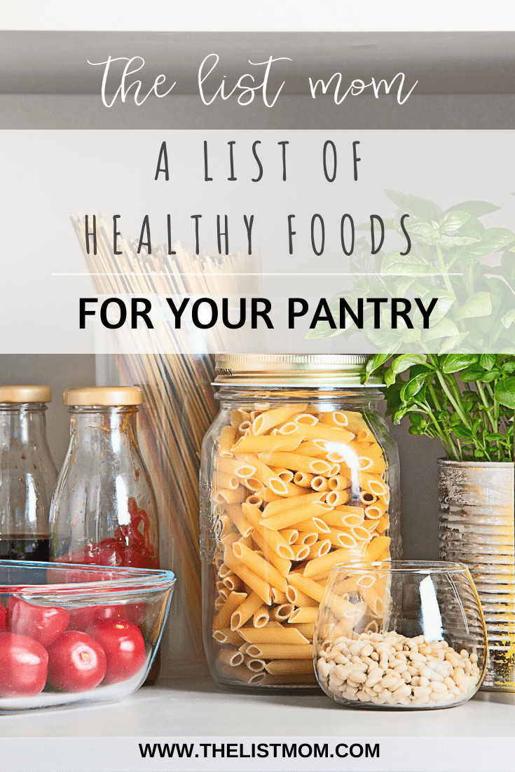 A List of Healthy Pantry Staples