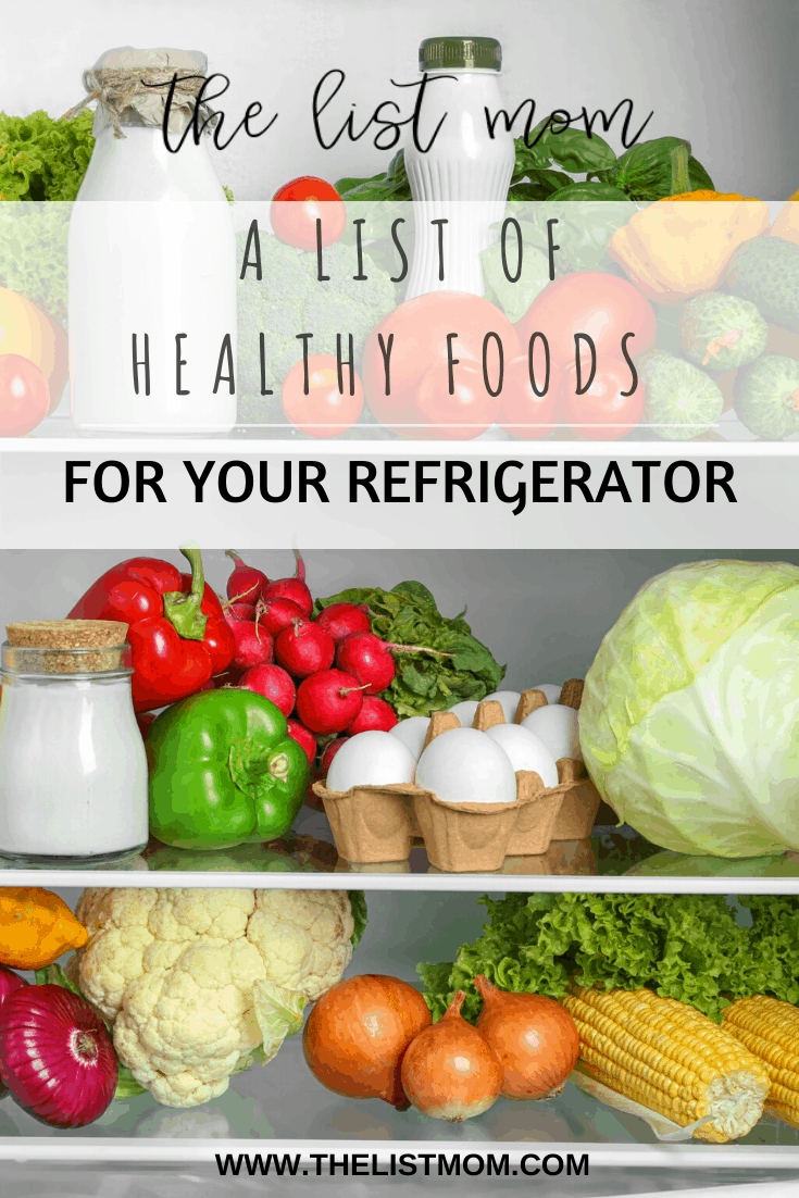 A List of Healthy Refrigerator Staples