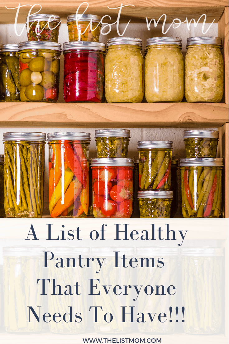 A List of Healthy Pantry Staples