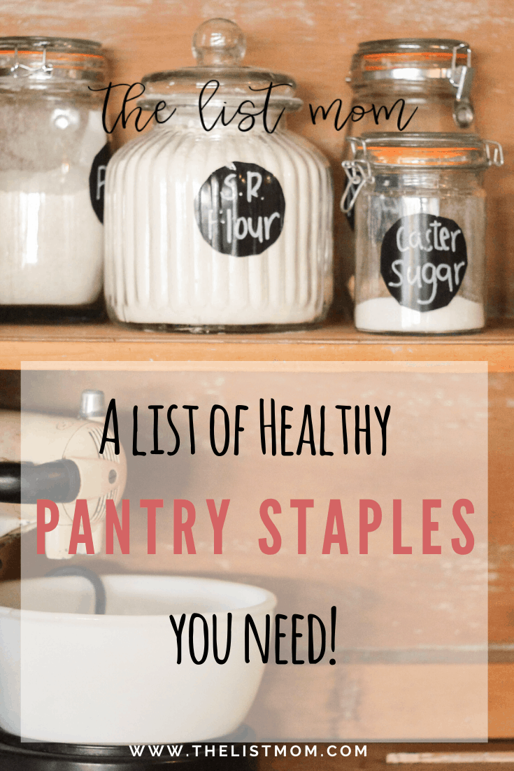 A List of Healthy Pantry Staples