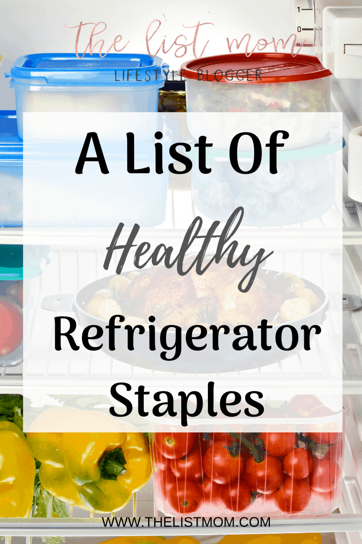 A List of Healthy Refrigerator Staples