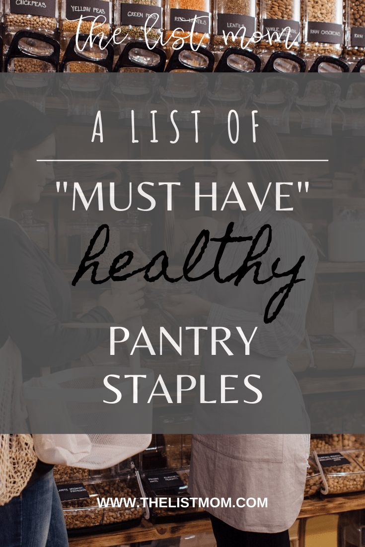 A List of Healthy Pantry Staples