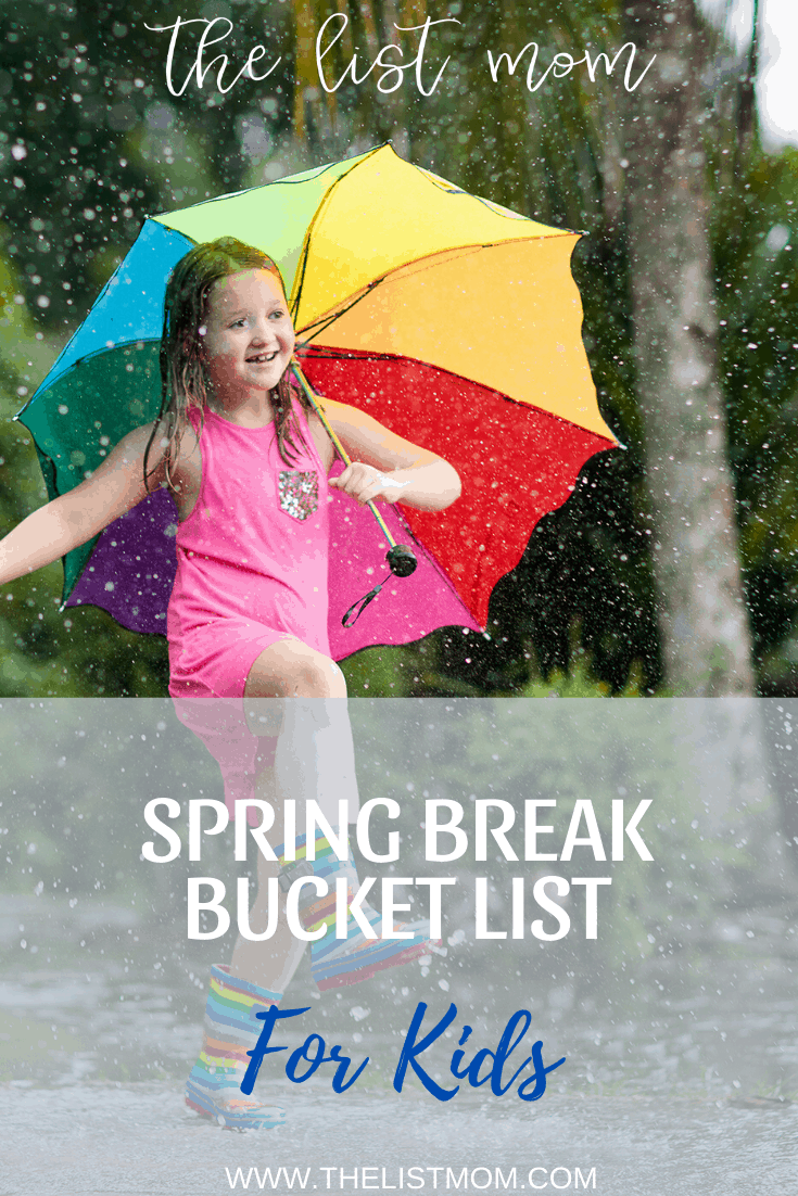 Spring Break Bucket List