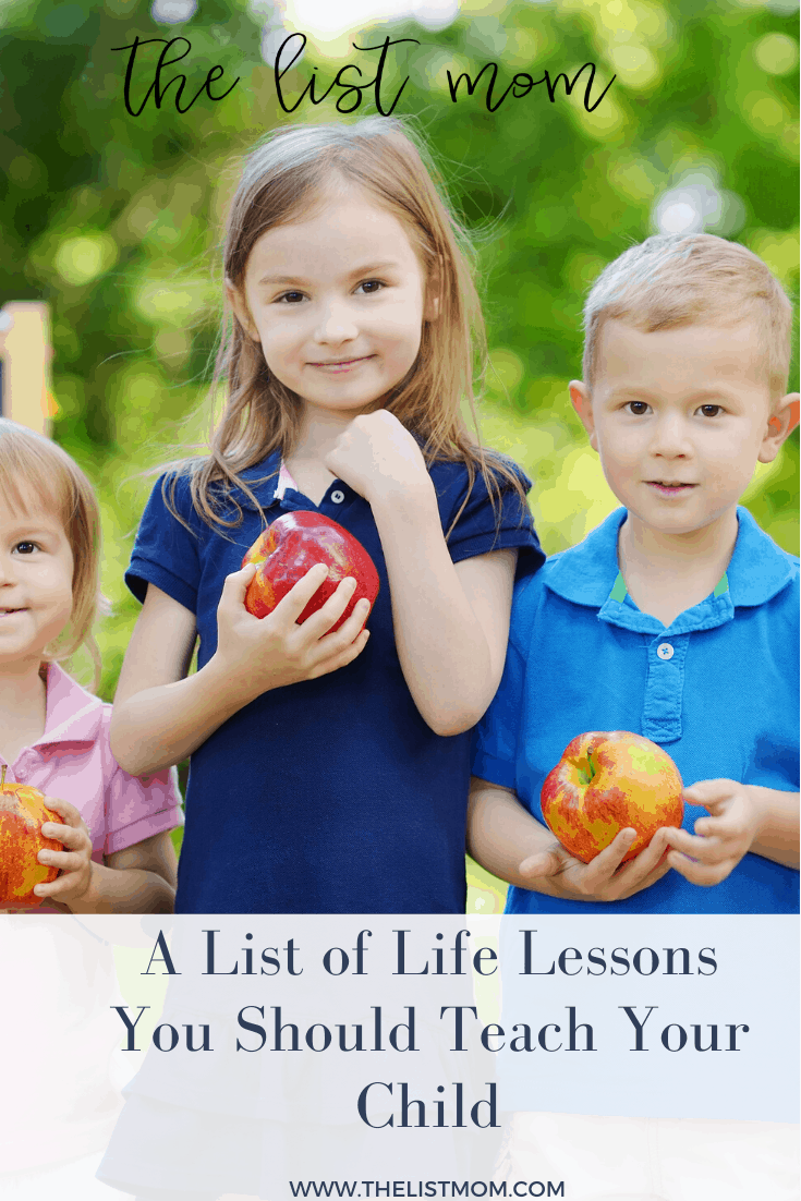 Life Lessons To Teach Your Child